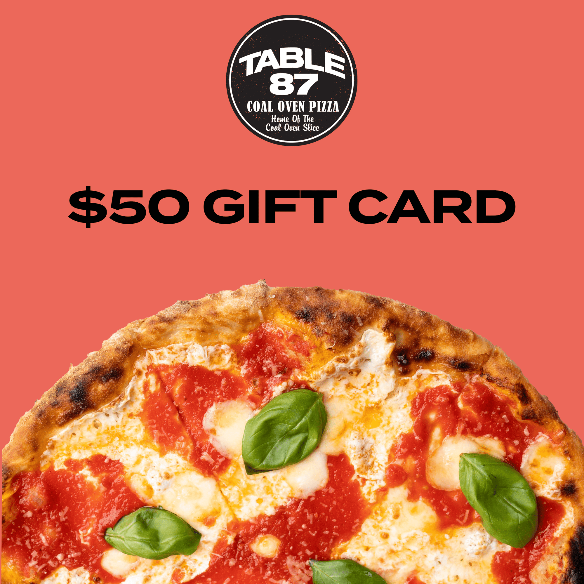 Table 87 Frozen Pizza Gift Card